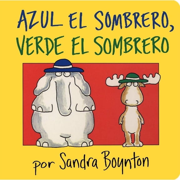 Pre-Owned Azul El Sombrero, Verde El Sombrero (Blue Hat, Green Hat) (Hardcover) 0689863047 9780689863042