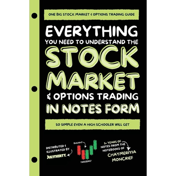 Everything You Need to Understand the Stock Market & Options Trading, (Paperback)