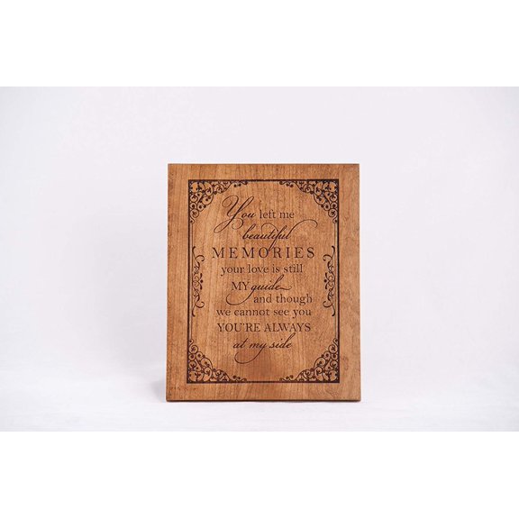 Engraved Memorial Wooden Wall Plaque You Left Me 6.75x8.5