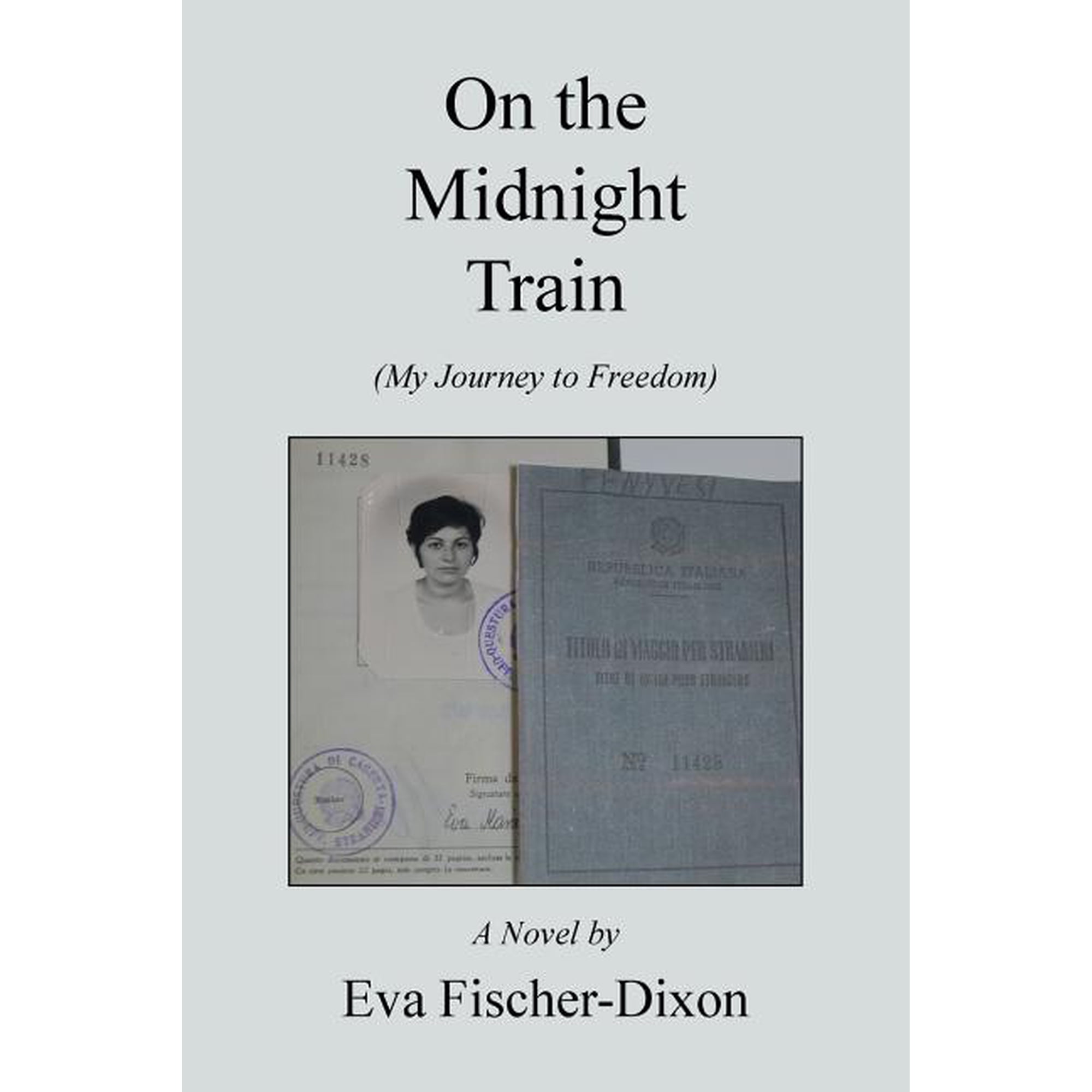 On the Midnight Train: A Novel By (Paperback)