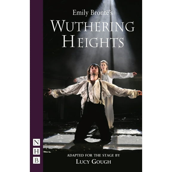 Nick Hern Books Wuthering Heights, (Paperback)