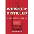 thumbnail image 1 of Pre-Owned Whiskey Distilled: A Populist Guide to the Water of Life (Paperback) 0525429786 9780525429784, 1 of 2