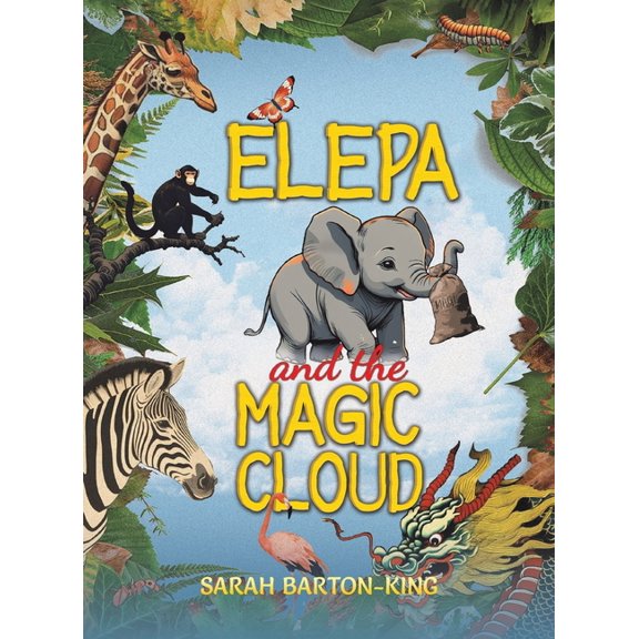 Elepa and the Magic Cloud, (Hardcover)