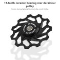 thumbnail image 2 of 11T MTB Ceramic Bearing Pulley Road Bicycle Rear Derailleur Guide Pulley, 2 of 8