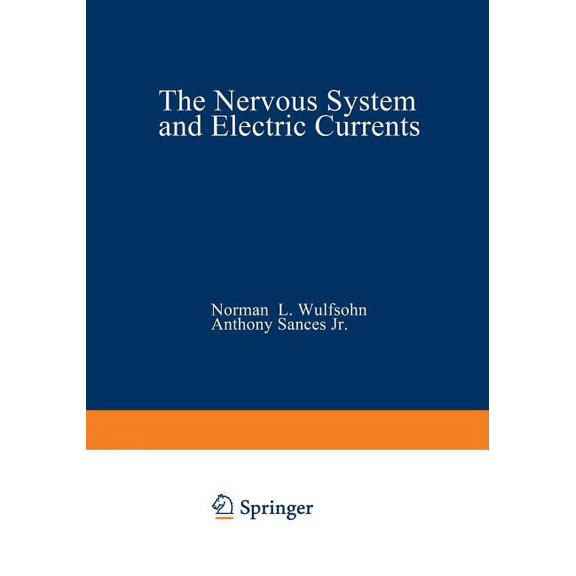 The Nervous System and Electric Currents: Volume 2, (Paperback)