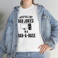thumbnail image 7 of I Keep All My Dad Jokes In A Dad-A-Base - Funny Dad Joke Shirt - ID: 105, 7 of 7