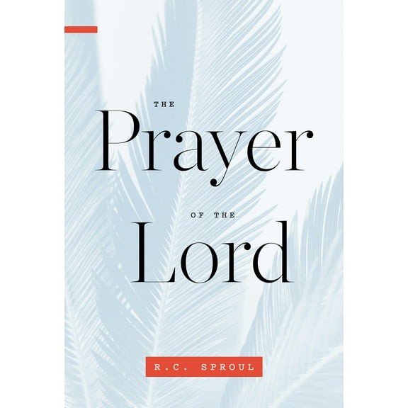 The Prayer of the Lord (Paperback)