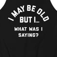 thumbnail image 3 of Instant Message - I May Be Old What Was I Saying - Men's Jersey Tank Top, 3 of 6