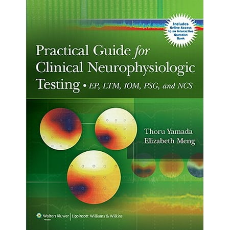 Practical Guide for Clinical Neurophysiologic