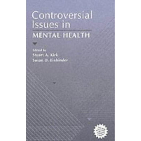 Pre-Owned Controversial Issues in Mental Health (Paperback) 0205146759 9780205146758
