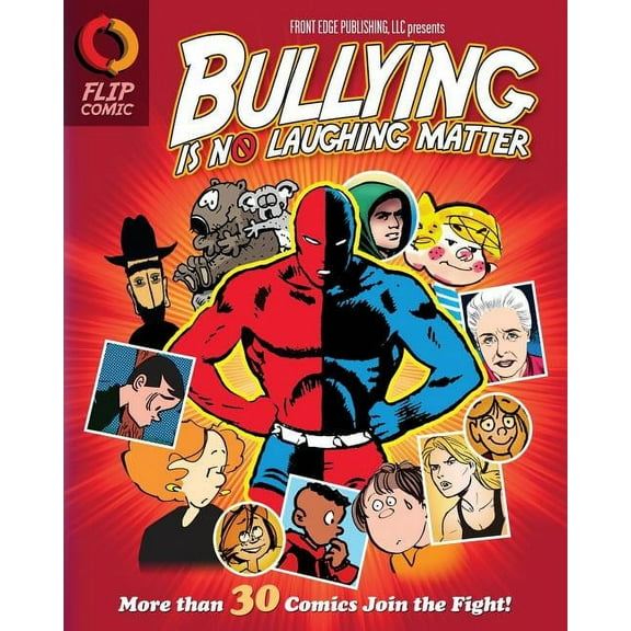 Bullying Is No Laughing Matter, (Paperback)