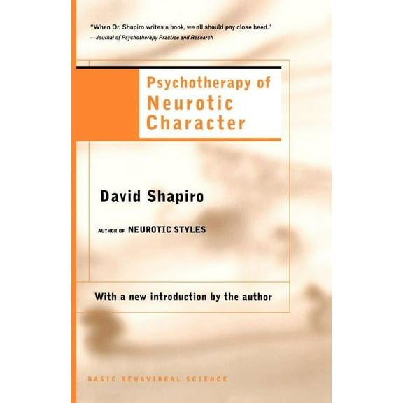 Psychotherapy of Neurotic Character, (Paperback)