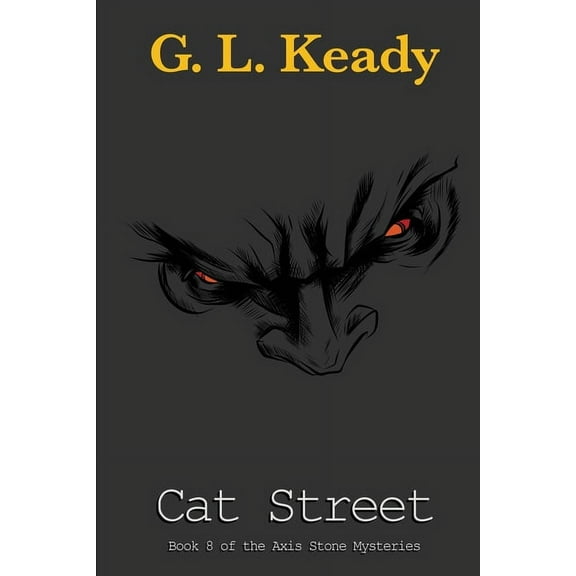 Axis Stone Mysteries Cat Street, Book 8, (Paperback)