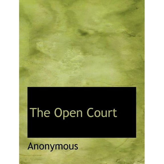 The Open Court (Paperback)
