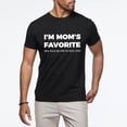 thumbnail image 2 of Funny Moms Favorite Son Daughter I'm Mom's Favorite Cotton T-Shirt S, 2 of 6