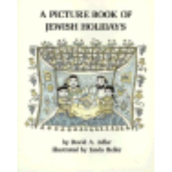 Pre-Owned A Picture Book of Jewish Holidays (Paperback) 082340756X 9780823407569