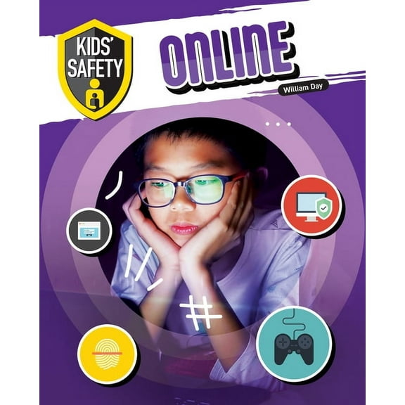 Kids' Safety Kids' Safety Online, (Hardcover)