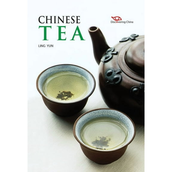 Discovering China Chinese Tea, (Hardcover)