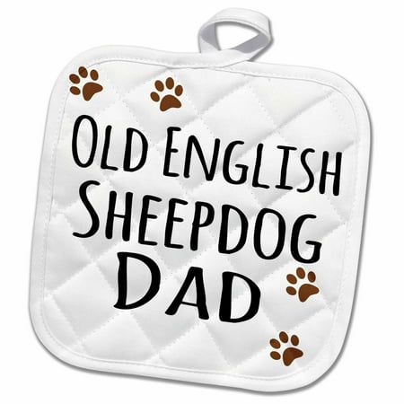 

3dRose Old English Sheepdog Dad - Sheep Dog - Doggie by breed - brown paw prints doggy lover pet owner love - Pot Holder 8 by 8-inch