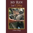 thumbnail image 2 of My Ride with Glory (Paperback) by Nelson Hardy, 2 of 2