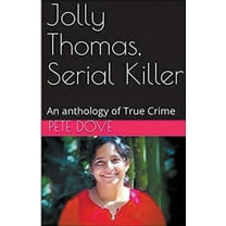 Jolly Thomas, Serial Killer, (Paperback)