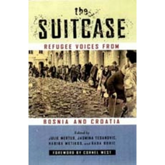 Pre-Owned The Suitcase: Refugee Voices from Bosnia and Croatia (Paperback) 0520206347 9780520206342