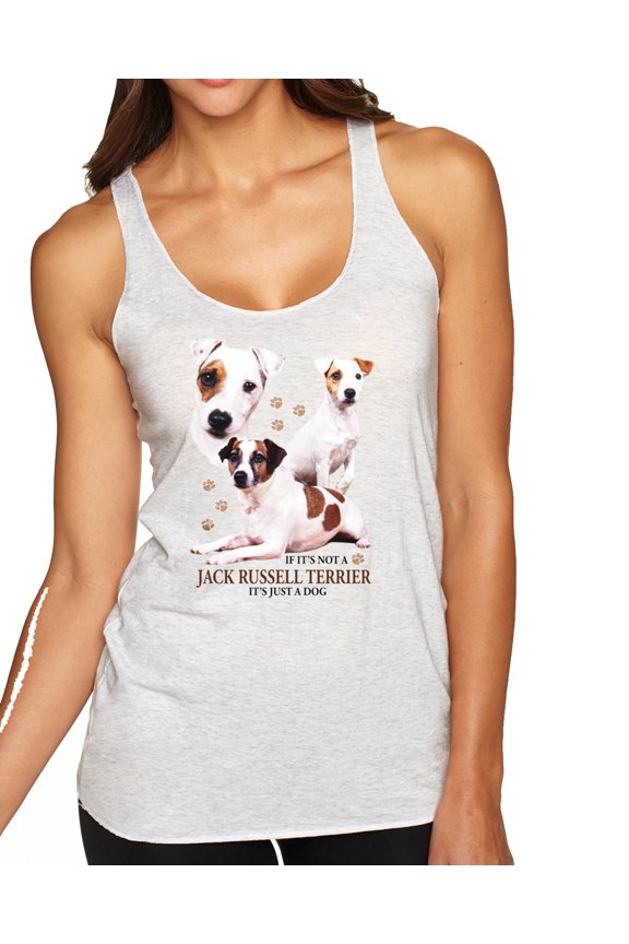 , If It's Not a Jack Russell Terrier It's Just a Dog | Womens Dog Lover Premium Tri-Blend Racerback Tank Top, Heather White, Large