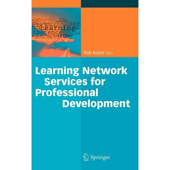 Learning Network Services for Professional Development, (Hardcover)