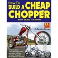 thumbnail image 1 of Pre-Owned How to Build a Cheap Chopper (Paperback) 1929133170 9781929133178, 1 of 1