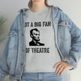thumbnail image 7 of Not A Big Fan Of Theatre - Funny History Shirt - Abraham Lincoln - ID: 379, 7 of 7