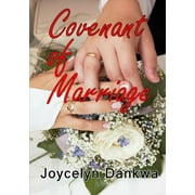 Covenant of Marriage (Paperback) by Joycelyn Dankwa