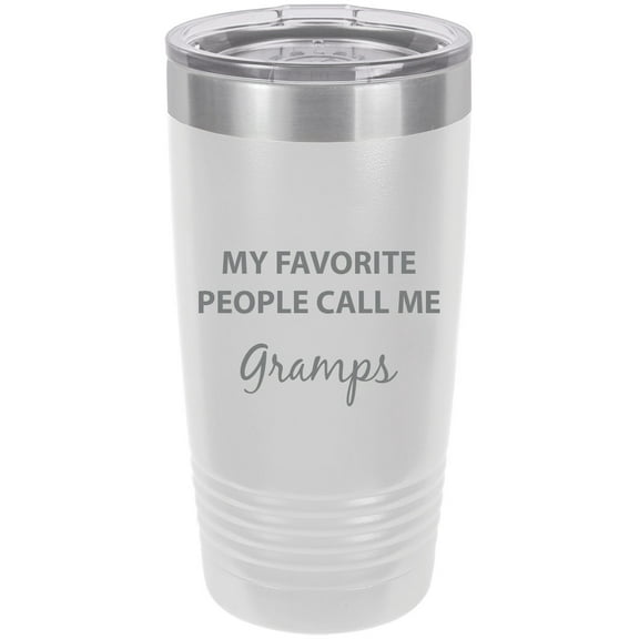 My Favorite People Call Me Gramps Stainless Steel Engraved Insulated Tumbler 20 Oz Travel Coffee Mug, White