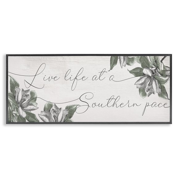 Stupell Industries Cottage Live Life at a Southern Pace Vintage Magnolia Florals Black Framed Giclee Art, 24 x 10, by Lil' Rue