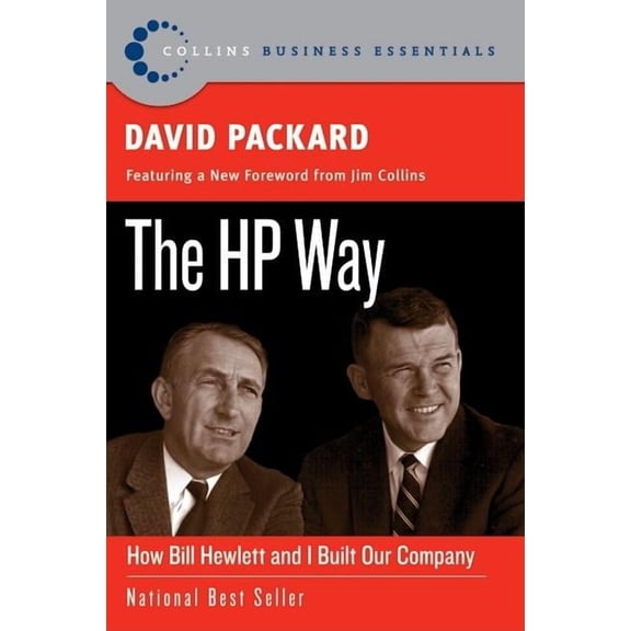 Collins Business Essentials The HP Way: How Bill Hewlett and I Built Our Company, (Paperback)