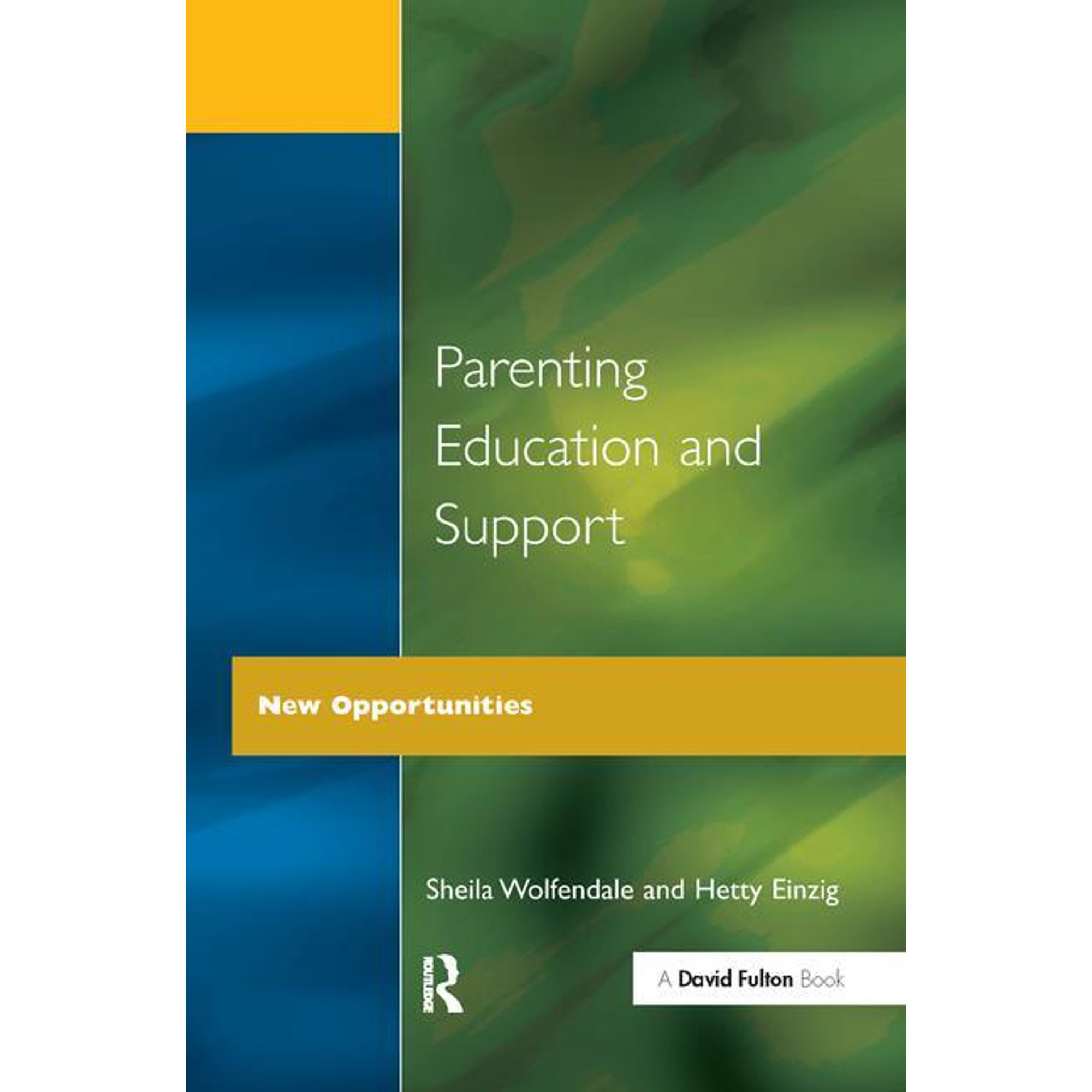 Home and School-A Working Alliance Parenting Education and Support, (Hardcover)