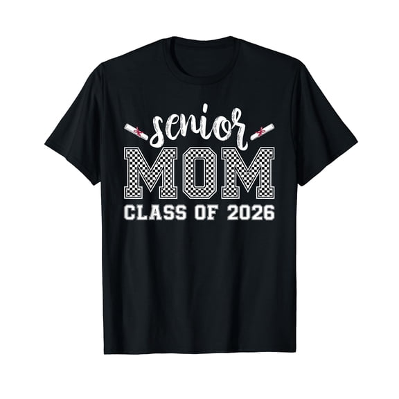 Checkered Senior Mom 2026 Class Of 26 Proud Mom of Graduate T-Shirt