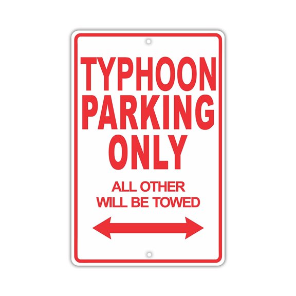 GMC TYPHOON Parking Only All Others Will Be Towed Ridiculous Funny Novelty Garage Aluminum Sign 8"x12" Plate