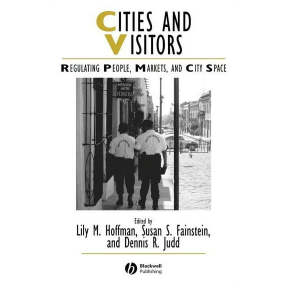 Ijurr Studies in Urban and Social Change Cities Visitors, Book 1, (Paperback)