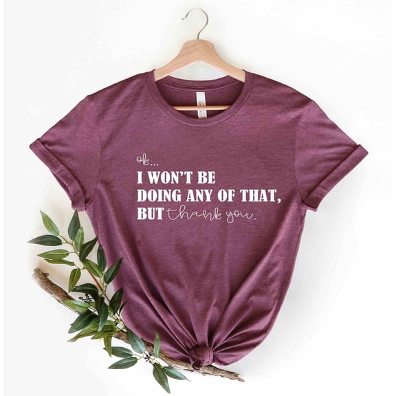 Schitts Creek' Quote Shirt: Show Themed Tee