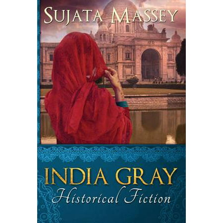 India Gray : Historical Fiction