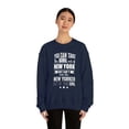 thumbnail image 4 of Can't take New Yorker Pride out of Girl  Unisex Sweatshirt S-2XL NYC Proud, 4 of 7