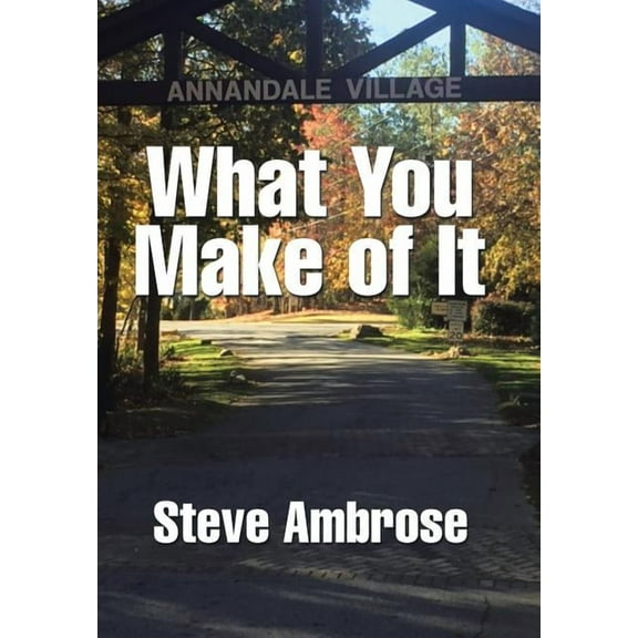What You Make of It (Hardcover)