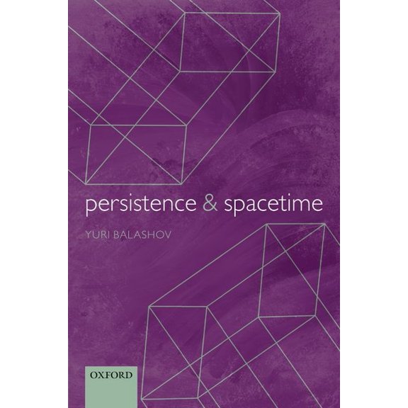 Persistence and Spacetime, (Paperback)