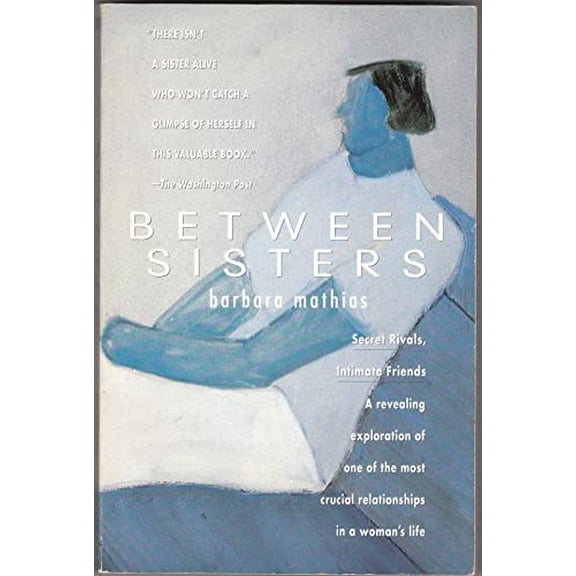 Pre-Owned Between Sisters (Paperback)
