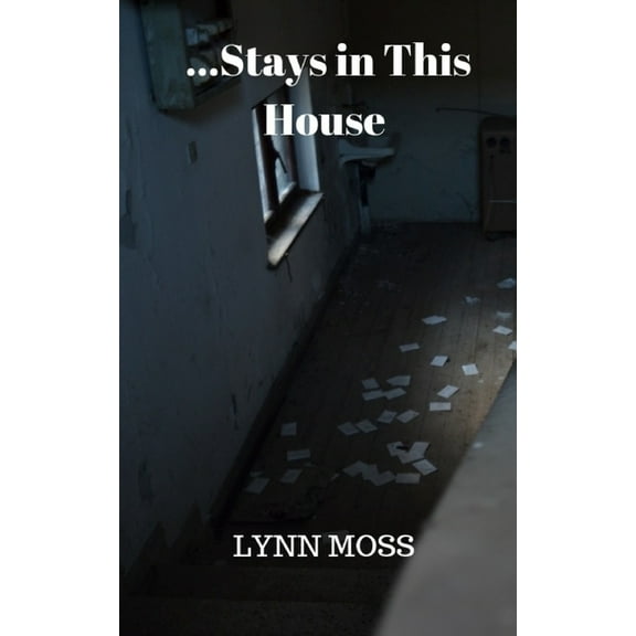 ...Stays in This House (Paperback)