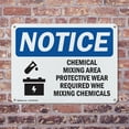thumbnail image 4 of (2 Pack) Chemical Mixing Area Protective OSHA Notice Sign 18 Inch X 12 Inch Indoor / Outdoor Rust-Free Aluminum Metal Signs for Workplace, Workshop, and Construction Site, Made in the, 4 of 8