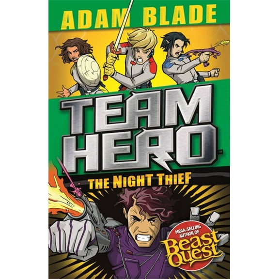 Team Hero: Team Hero: The Night Thief : Series 4 Book 3 (Paperback)