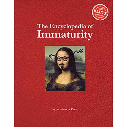 Pre-Owned The Encyclopedia of Immaturity, 9781591744276, 159174427X, Paperback,