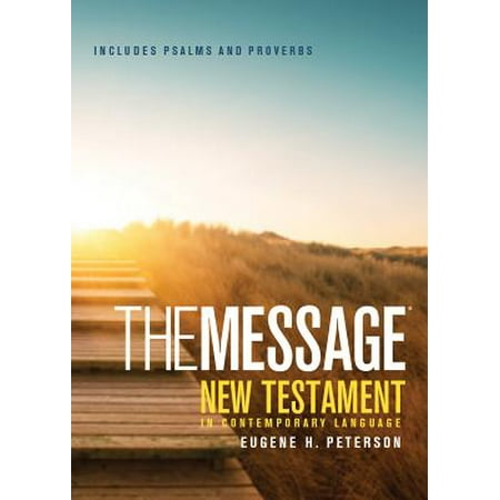 The Message New Testament with Psalms and Proverbs, Pocket (Softcover, Boardwalk Sunrise) : The New Testament in Contemporary (Best Sunrises In The Us)