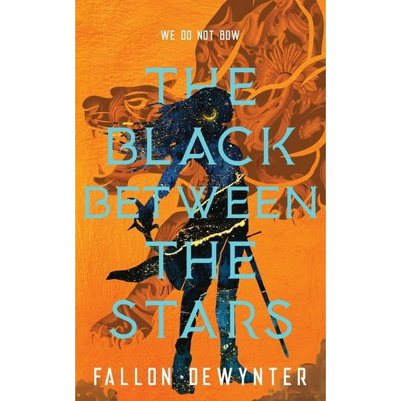 Swordsworn The Black Between The Stars: We do not bow, we do not bend, we do not break, Book 1, (Paperback)